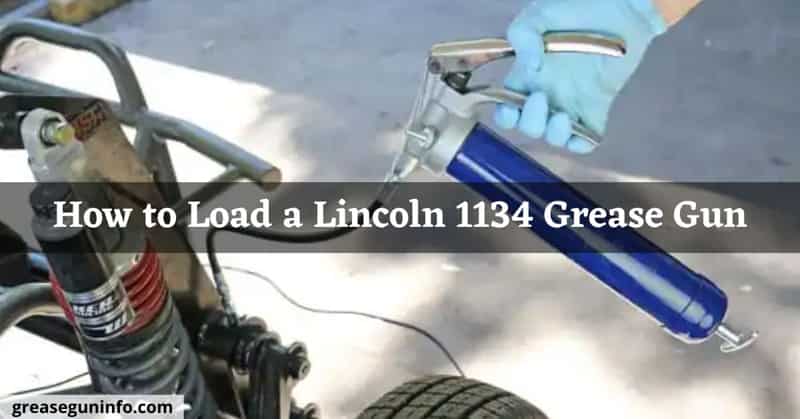 How-to-Load-a-Lincoln-1134-Grease-Gun